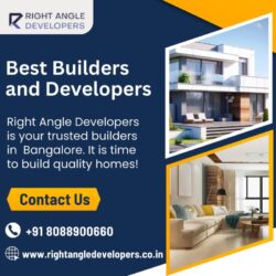 Best Builders and Developers in Bangalore_Right Angle Developers