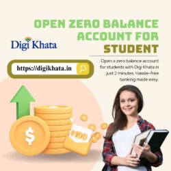 Open Zero Balance Account for Student