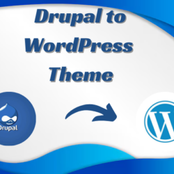 Drupal to WordPress Theme