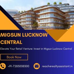 Invest in Migsun Lucknow Central Shops and Food Court