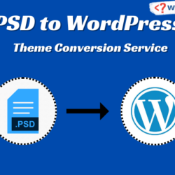 psd to wordpress theme conversion service