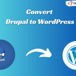 convert drupal to wordpress